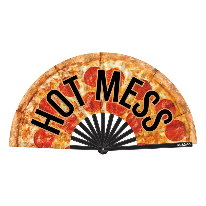 Hot Mess Fan