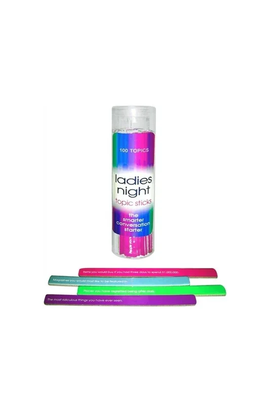 Ladies Night Topic Sticks*