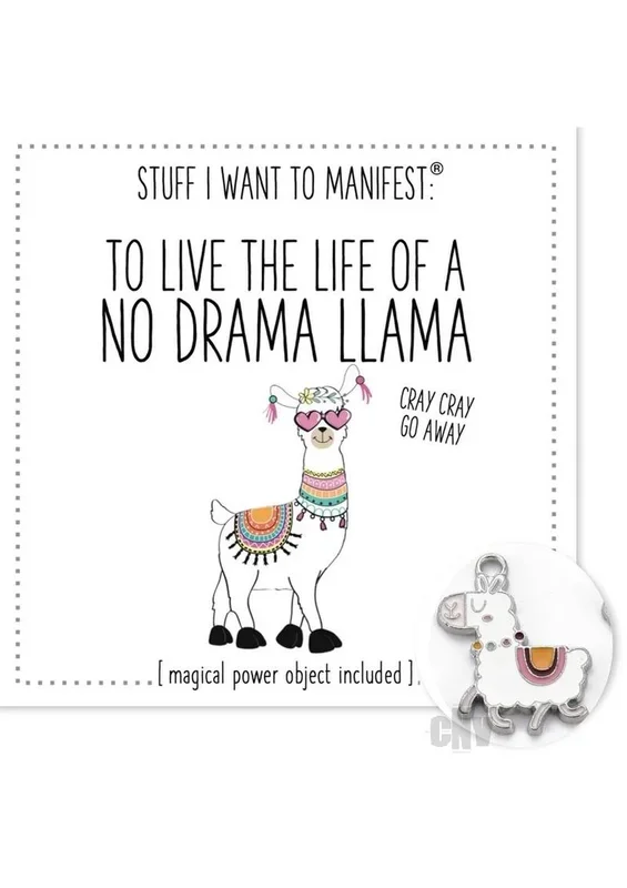 To Be A No Drama Llama