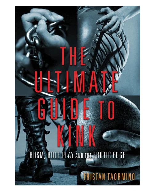 Ultimate Guide to Kink